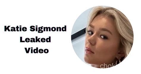 katie sigmond leaked nides|Katie sigmond